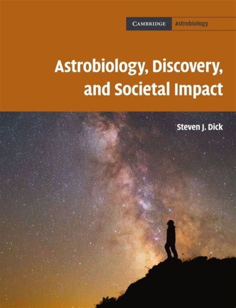 Astrobiology, Discovery, and Societal Impact – LPIB