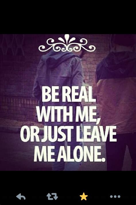 Just Leave Me Alone Quotes. QuotesGram