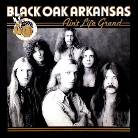 Black Oak Arkansas - Ain't Life Grand Rock Album Covers, Album Cover Art, Cd Cover, Rock & Pop ...