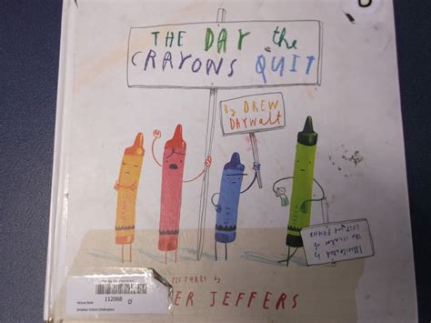 The Day the Crayons Quit.... and ........ The Day the Crayons Came Home