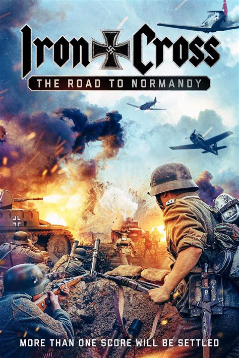 Iron Cross: The Road to Normandy (2022)