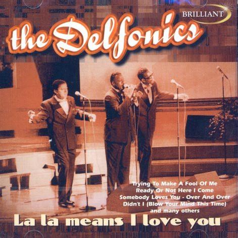 The Delfonics-La La Means I Love You