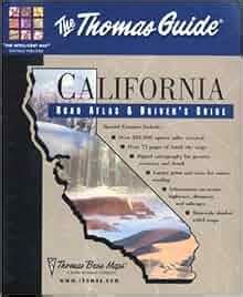 Thomas Guide 2000 California Road Atlas & Driver's Guide (California ...