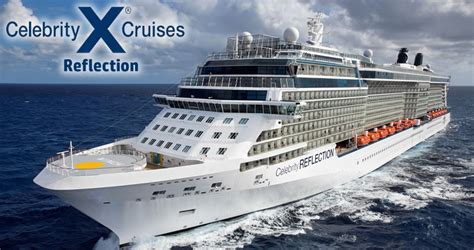 Celebrity Reflection | Celebrity Cruise Ship