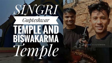 SINGRI Gupteswar Temple | Biswakarma Temple | #singri @Travel and Vlogs with Me - YouTube