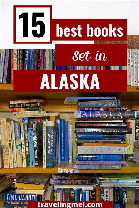 Must Read Alaska : Books Set in Alaska - TravelingMel