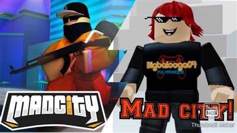 *MAD CITY* Roblox! - YouTube