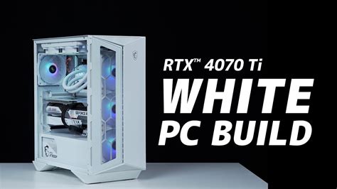 All You Need To Know | GeForce RTX™ 4070 Ti GAMING X TRIO WHITE PC Build | MSI - YouTube