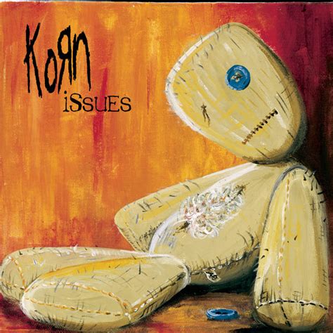 Issues, Korn - Qobuz