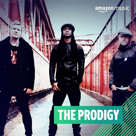 The Prodigy on Amazon Music Unlimited