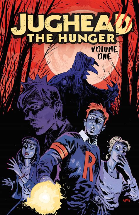 JUGHEAD: THE HUNGER VOLUME ONE - Archie Comics