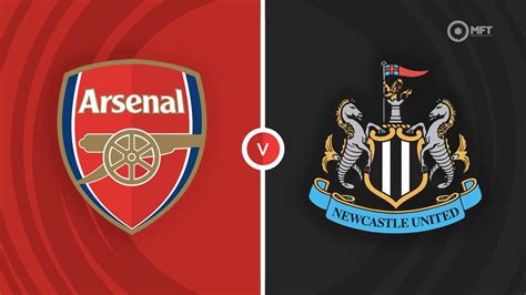 Arsenal vs Newcastle United Prediction and Betting Tips