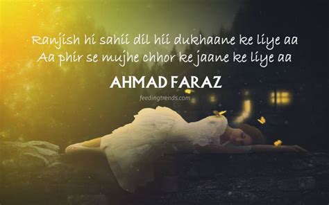 30 Ahmad Faraz Shayari Soaked With Romance And Blended With a Spirit Of Resistance