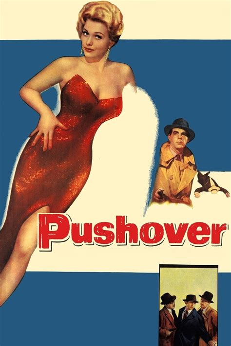 Pushover (1954) - Posters — The Movie Database (TMDB)