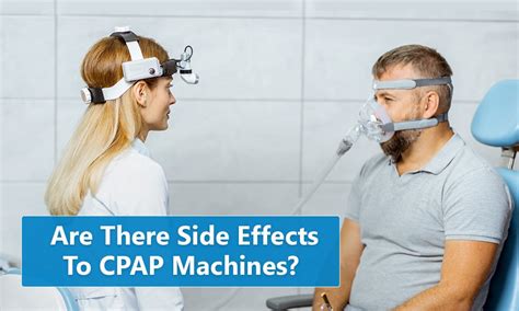 What are the side effects of using a CPAP machine? | GRS Medical