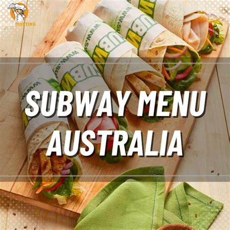 [Updated] Subway Menu Australia (Au) Prices (May) 2024