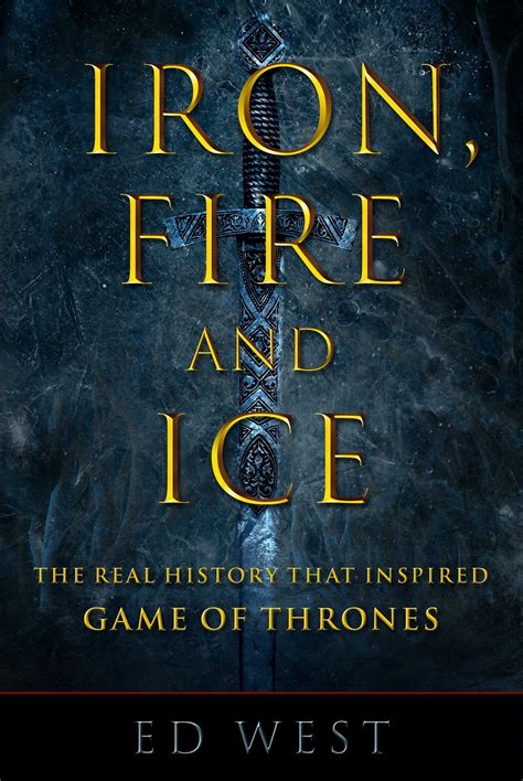 Iron, Fire and Ice eBook by Ed West - EPUB | Rakuten Kobo Canada