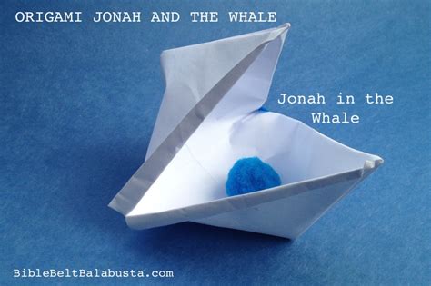 Jonah and the Whale (origami storytelling prop) | Bible Belt Balabusta