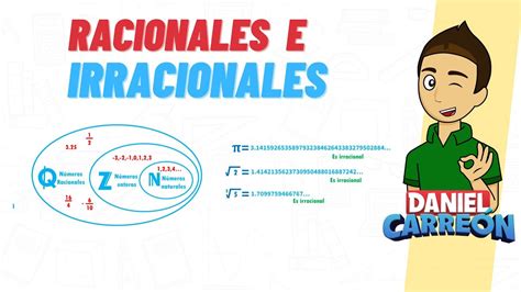 Comprendiendo los conceptos de números racionales e irracionales