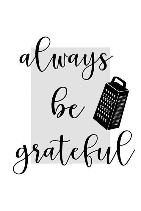 Always be grateful Poster - Artdesign