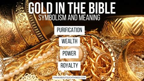 Gold In The Bible: Symbolism, Meaning, And More | Think About Such Things