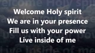 Welcome Holy Spirit Chords - ChordU