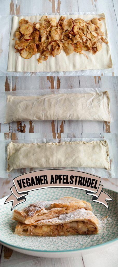 Veganer Apfelstrudel | Veganmitgenuss.com | Vegan dessert recipes, Vegan bakery, Vegan desserts