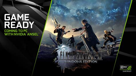 Final Fantasy XV Windows Edition Requires 170GB of Space; 1080Ti Recommended @4K