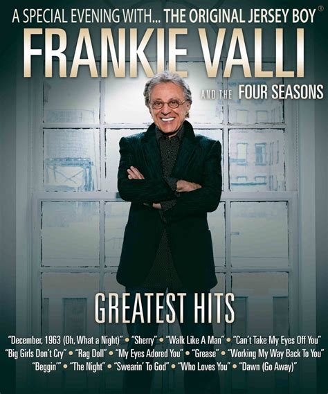 Frankie Valli & The Four Seasons - World Tour 2021 & 2022 - 21 November 2021 - The Capitol ...