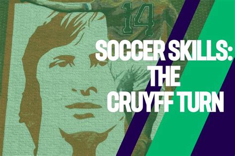 Soccer Skills: The Cruyff Turn | Jobs In Football