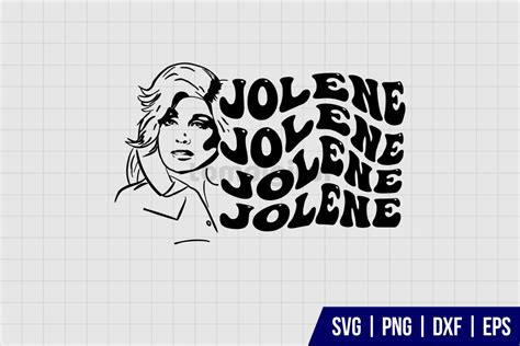 Jolene Dolly Parton SVG - Gravectory