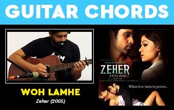 WOH LAMHE Chords - Zeher | Pickachord