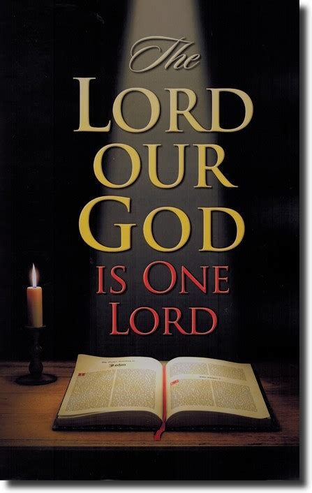 Lord Our God is One Lord