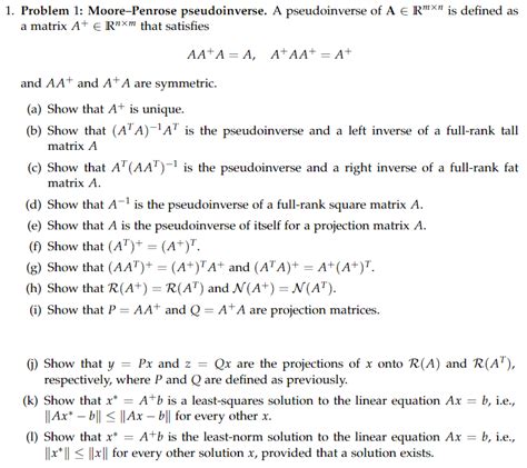 Solved 1. Problem 1: Moore-Penrose pseudoinverse. A | Chegg.com