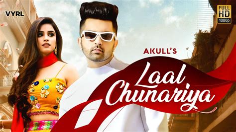 Laal Chunariya Lyrics - Akull - Lyricshost