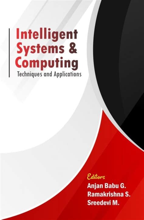 Intelligent Systems & Computing Techniques and Applications : AkiNik Publications