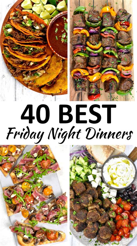 The 40 BEST Fun Friday Night Dinner Ideas - GypsyPlate