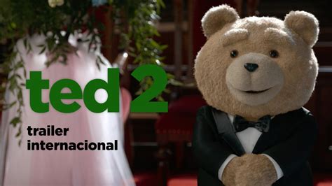 Ted 2 - Trailer Internacional - YouTube