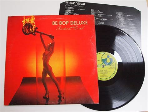 BE BOP DELUXE - SUNBURST FINISH LP EX VINYL UK ORIGINAL Bill Nelson Prog