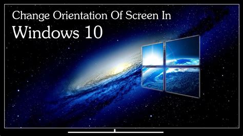 How To - How To Change The Orientation Of Screen In Windows 10 | AnandTech Forums: Technology ...