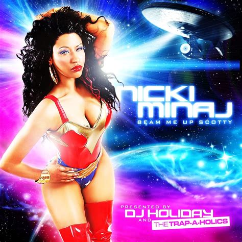 Beam Me Up Scotty | Nicki Minaj Wiki | Fandom