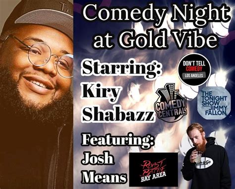 Comedy Night w/ Kiry Shabazz & more...., Gold Vibe Kombuchary, Grass ...