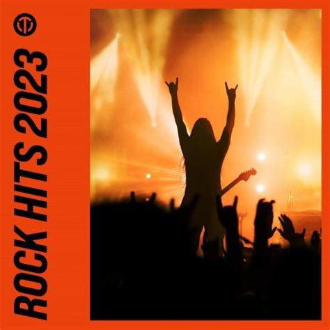 Rock Hits 2023 - mp3 buy, full tracklist