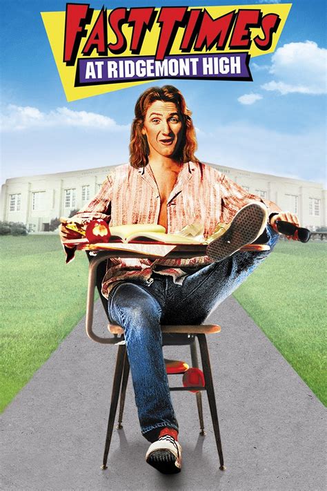 Fast Times at Ridgemont High - Rotten Tomatoes