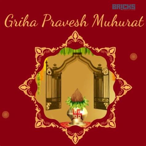 Griha Pravesh - Best Griha Pravesh Muhurat Dates in 2023