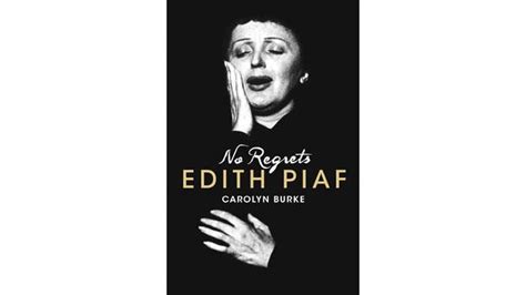 No Regrets Edith Piaf | Australian Women's Weekly