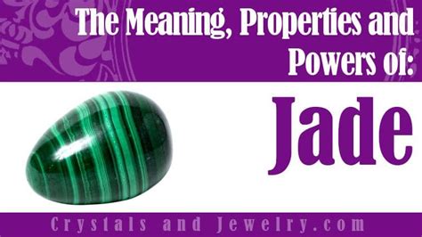 Jade Stone: Meanings, Properties and Uses - The Complete Guide