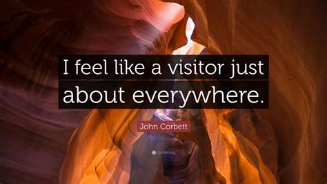 Top 20 John Corbett Quotes (2024 Update) - QuoteFancy