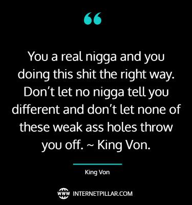 57 Best and Memorable King Von Quotes and Lyrics