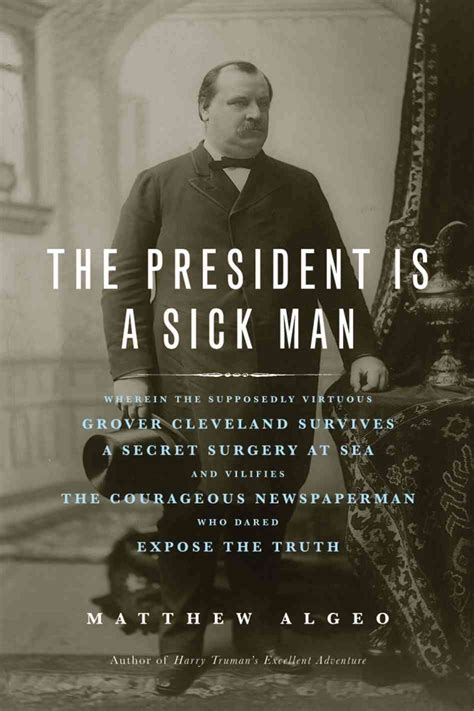 President Grover Cleveland Quotes. QuotesGram